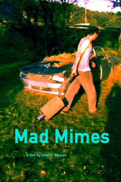 Mad Mimes