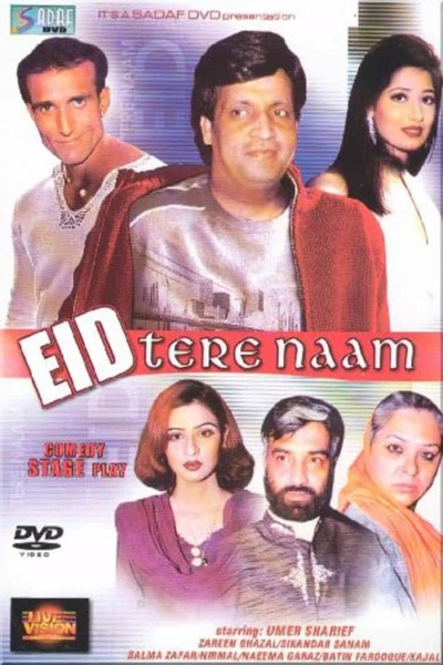 Eid Tere Naam