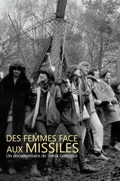 Des femmes face aux missiles