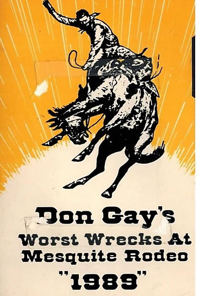 Don Gay's Worst Wrecks at Mesquite Rodeo 1989