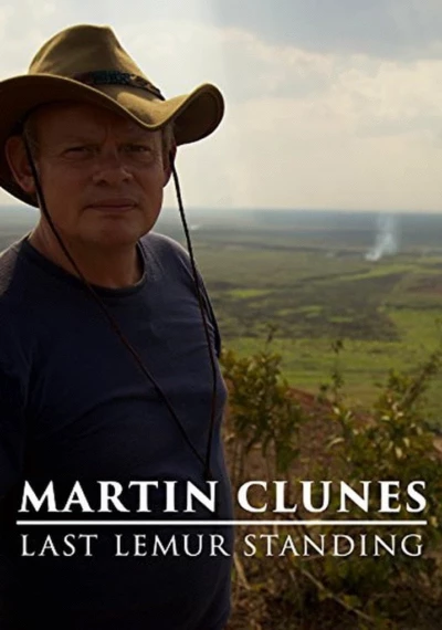 Martin Clunes: Last Lemur Standing