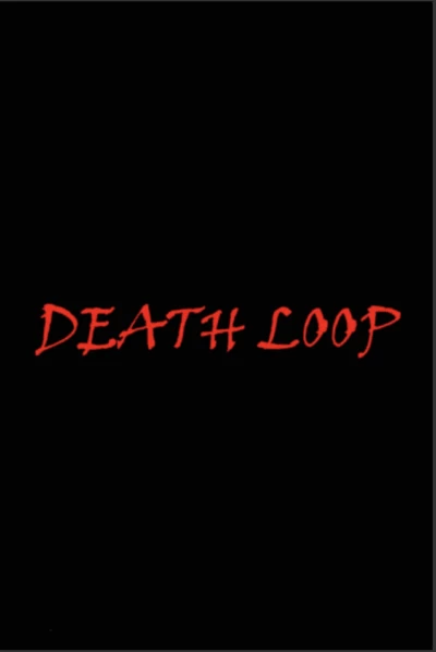 Death Loop