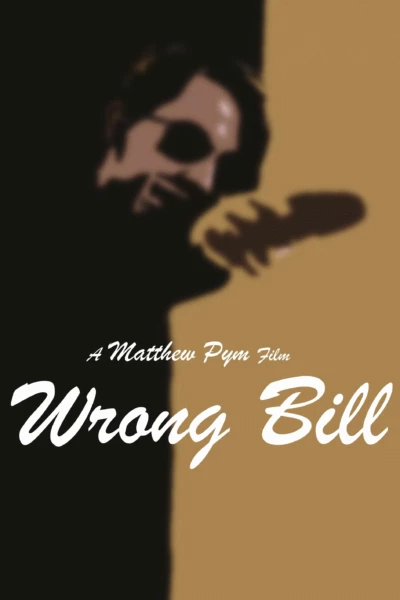 Wrong Bill