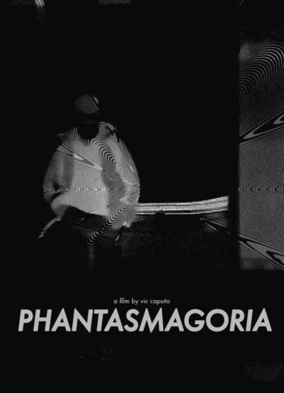 Phantasmagoria