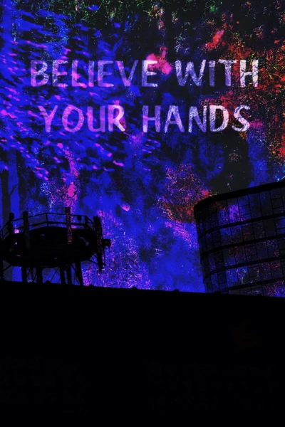 Believe With Your Hands