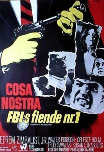 Cosa Nostra, Arch Enemy of the FBI
