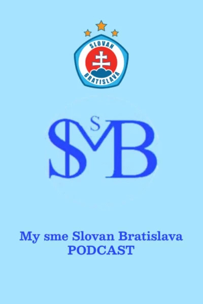 My sme Slovan Bratislava PODCAST