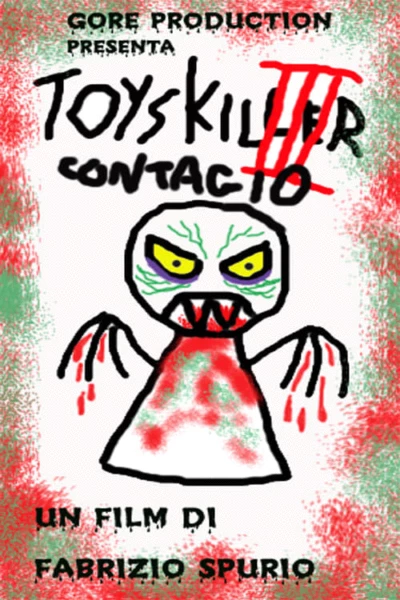 Toys Killer III - Contagio