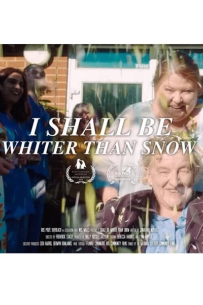 I Shall Be Whiter Than Snow