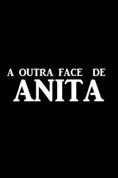 A Outra Face de Anita