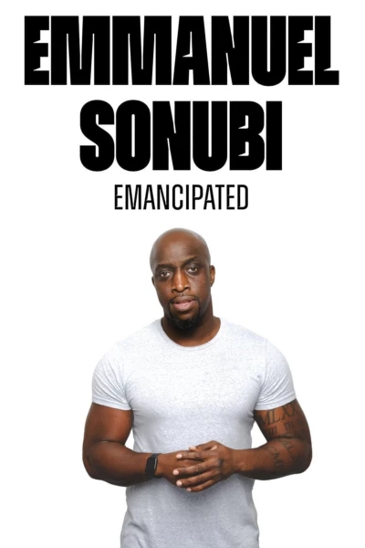Emmanuel Sonubi: Emancipated