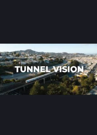 Tunnel Vision: An Unauthorized BART Ride