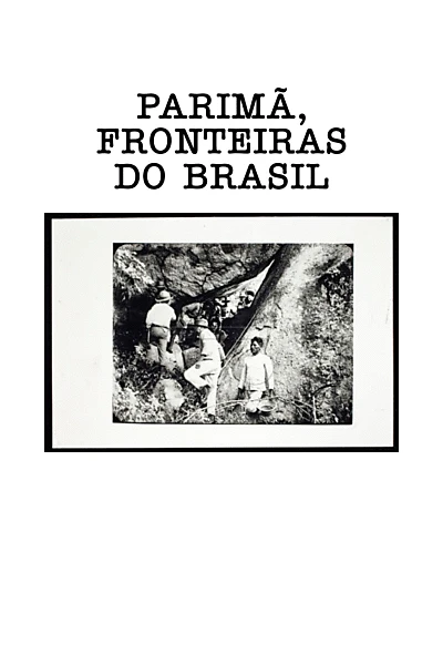 Parimã, Frontiers of Brazil