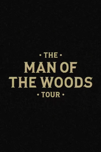 The Man of the Woods Tour
