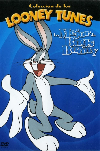 The very best of Bugs Bunny