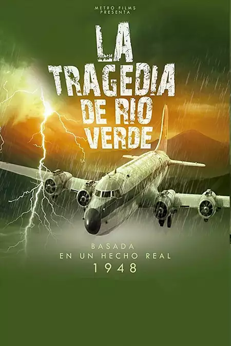 The Rio Verde Incident