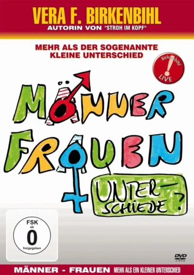 Vera F. Birkenbihl - Männer-Frauen - Mehr als der kleine Unterschied