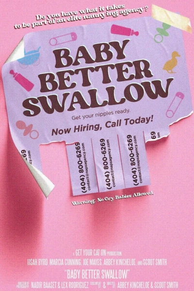 Baby Better Swallow