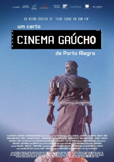 Um Certo Cinema Gaúcho