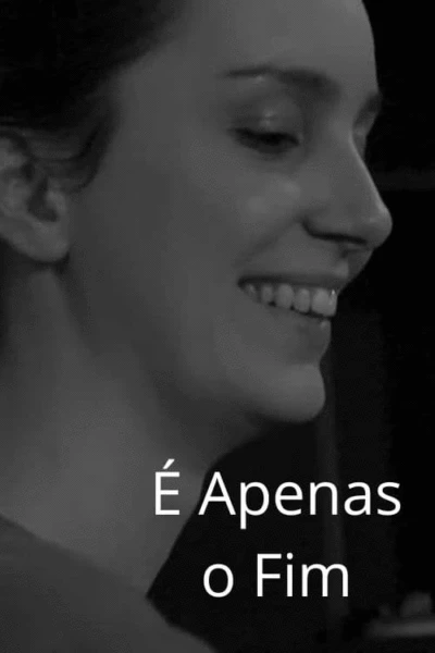 É Apenas o Fim