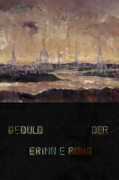 Geduld der Erinnerung