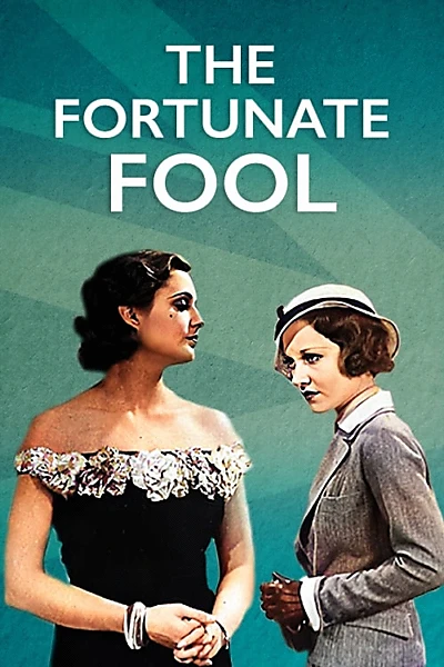 The Fortunate Fool