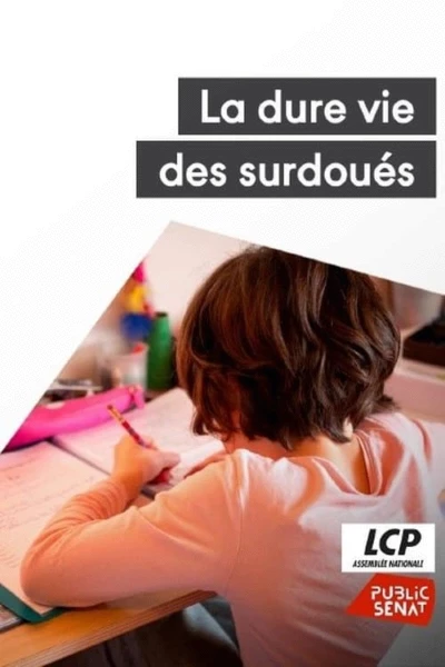 La dure vie des surdoués