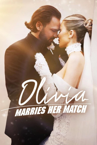 Olivia Marries Her Match