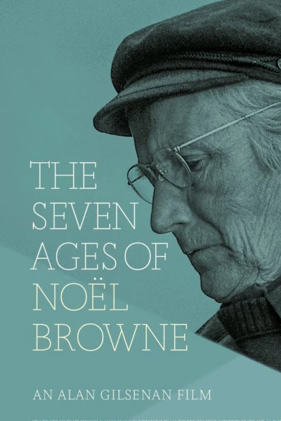 The Seven Ages of Noël Browne