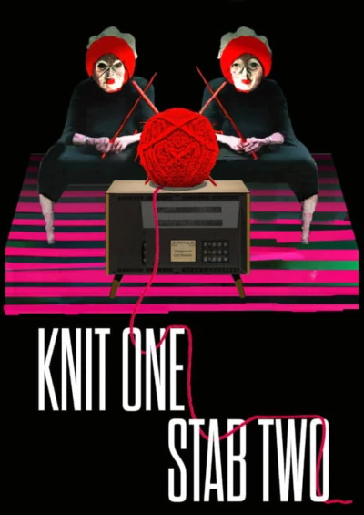 Knit One, Stab Two