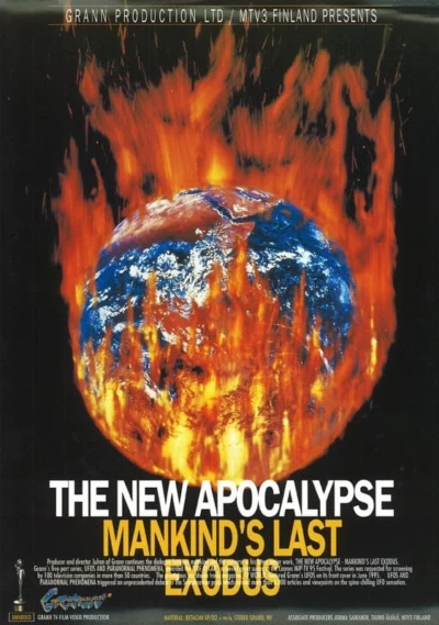 The New Apocalypse - Mankind's Last Exodus