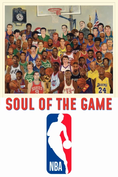 NBA: Soul of the game