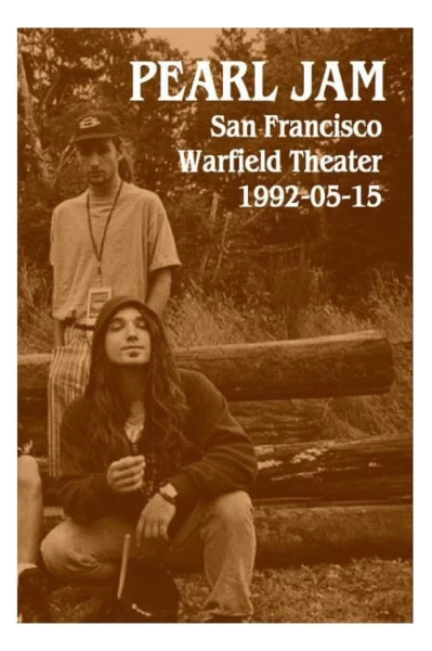Pearl Jam: Warfield Theater, San Francisco 1992