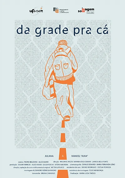 Da Grade Pra Cá