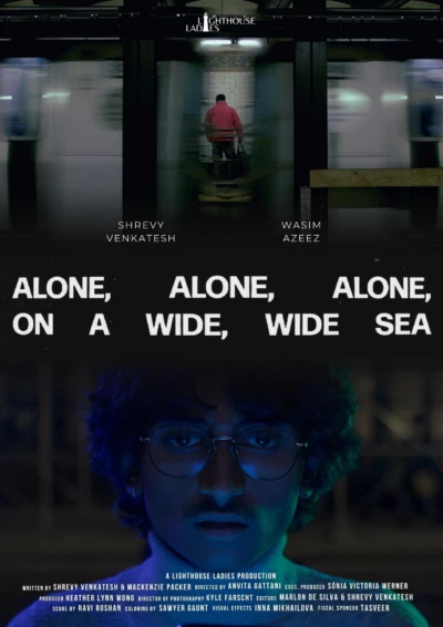 Alone, Alone, Alone on a Wide, Wide Sea