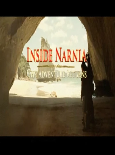 Inside Narnia: The Adventure Returns