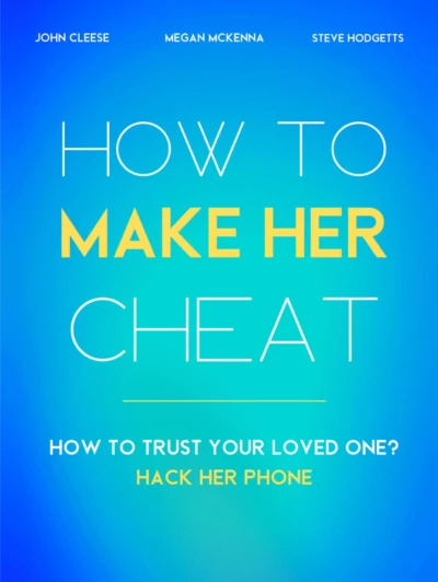 How to Make Her Cheat