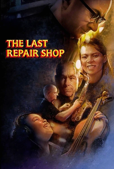 The Last Repair Shop