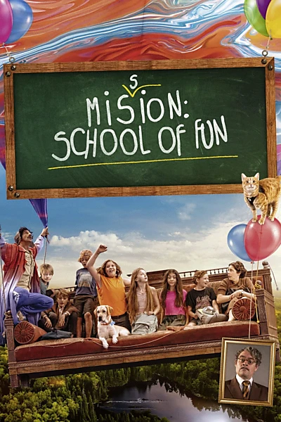 Mission: School of Fun