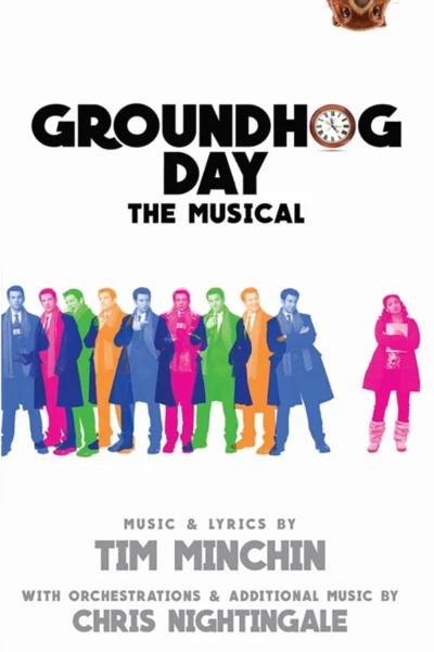 Groundhog Day - The Musical