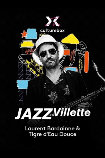 Laurent Bardainne & Tigre d’Eau Douce en concert à Jazz à la Villette 2023