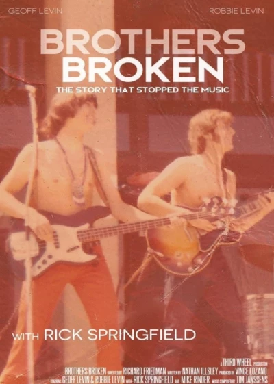 Brothers Broken: The Story That Stopped the Music