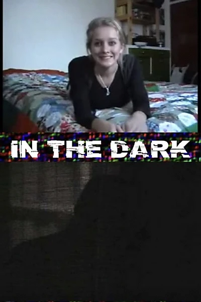 In the Dark