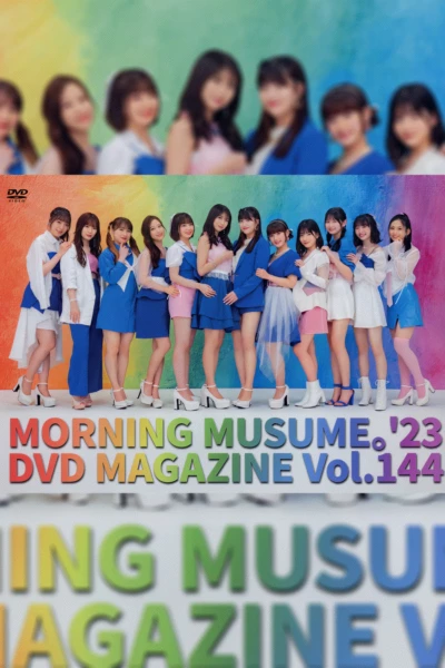 Morning Musume.'23 DVD Magazine Vol.144