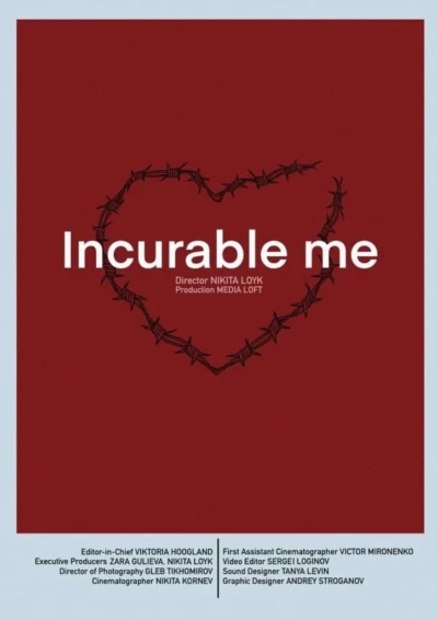 Incurable Me