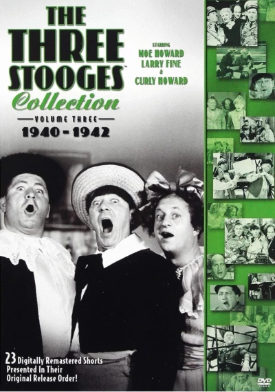 The Three Stooges Collection, Vol. 3: 1940-1942