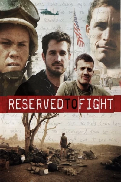Reserved to Fight