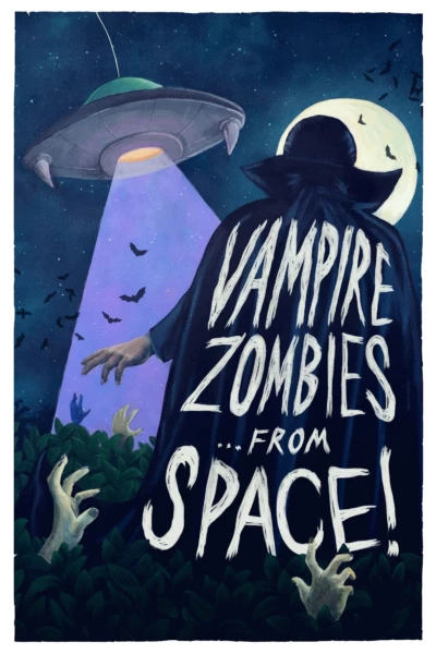 Vampire Zombies... From Space!