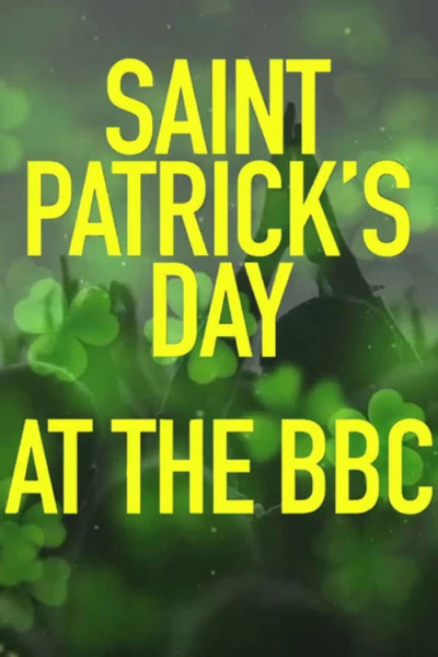 St Patrick's Day at the BBC