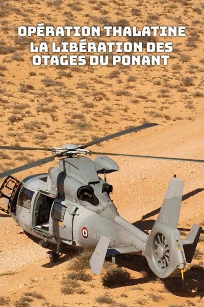 Opération Thalatine : La libération des otages du Ponant